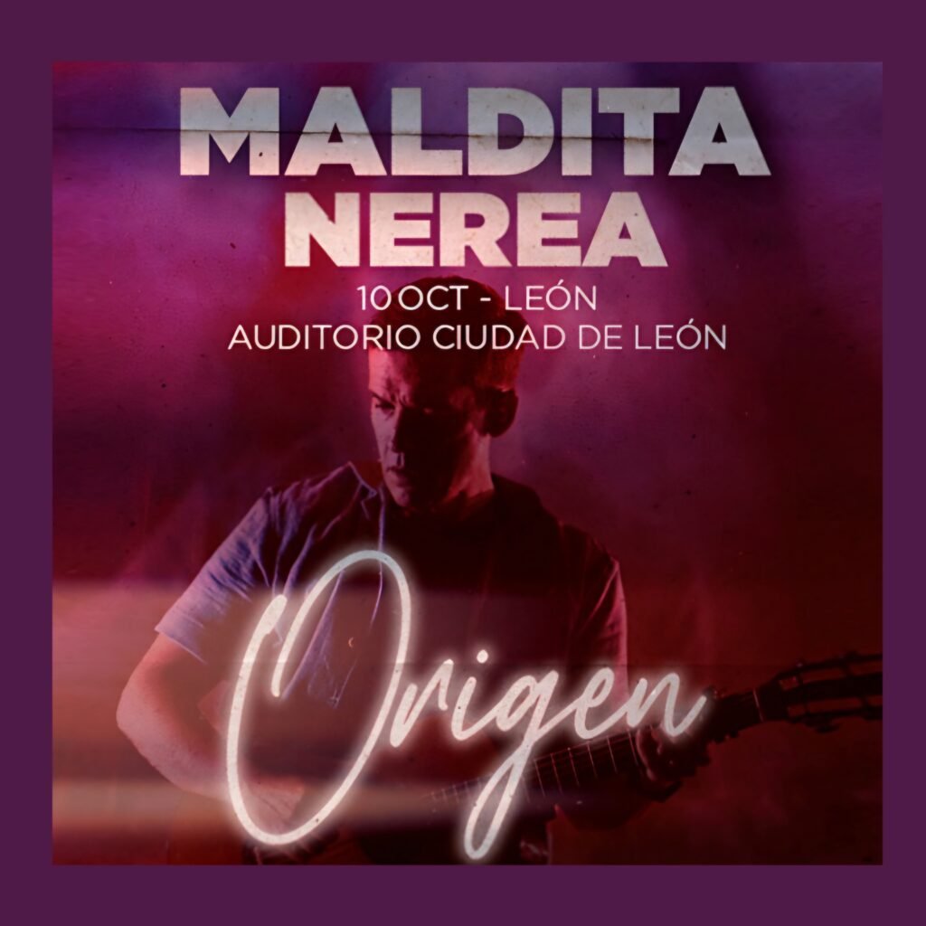 Maldita Nerea en León