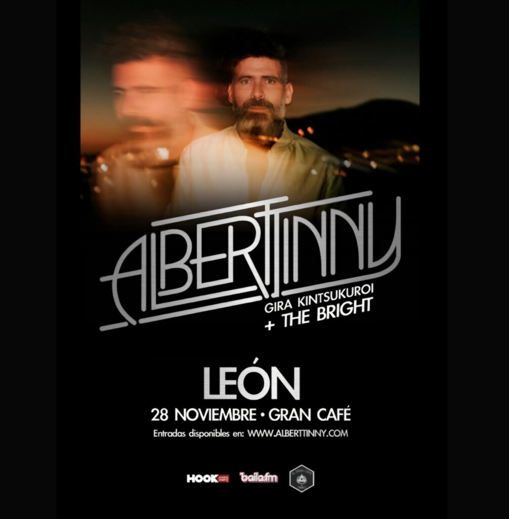 Alberttinny + The Bright en León